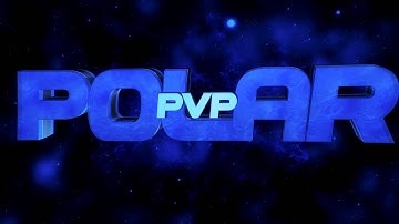 Intro for PolarPvP | by ThunderBirdFX (1080p!)