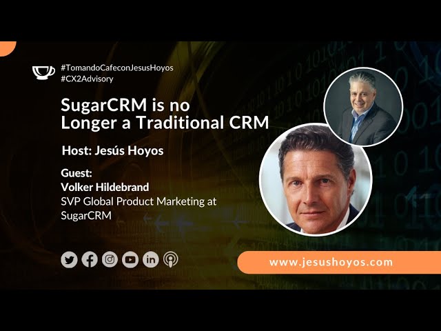 SugarCRM is no Longer a Traditional CRM