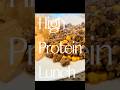 High protein meals 🥘