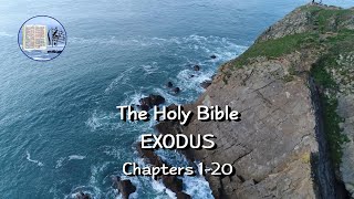 EXODUS Chapters 1-20,  Audio Bible with Scriptures and Music, Bible KJV