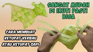 Cara membuat ketupat sapi / ketupat kerbau dari janur daun kelapa / Nasuki titik terang