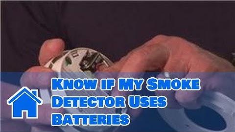 Home Safety Tips : How to Know if My Smoke Detector Uses Batteries