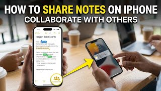 How to Share Notes on iPhone & Collaborate With Others