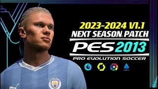 PES 2013 | NEXT-SEASON-PATCH 23-2024 V-1.1 | 11/27/23 | PC