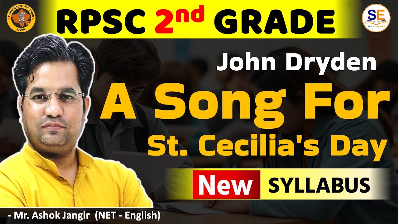 RPSC 2nd Grade English, John Dryden: A Song for St. Cecilia's Day, English 