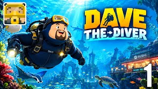 DAVE THE DIVER - Gameplay Walkthrough Part 1 | No Commentary