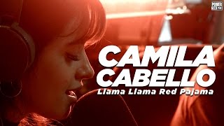 Camila Cabello Sings Llama Llama Red Pajama