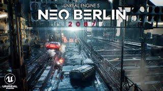 GAMEPLAY TRAILER Neo Berlin 2087 | New Ultra Realistic Cyberpunk in UNREAL ENGINE 5 HD 4K 2023