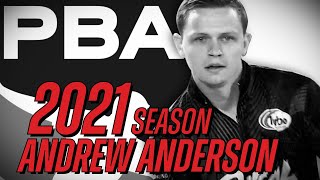 2021 PBA Tour Season Highlights | Andrew Anderson