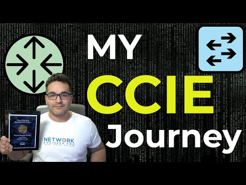 Earning The CCIE: My Story And Tips For Achieving Your Goal