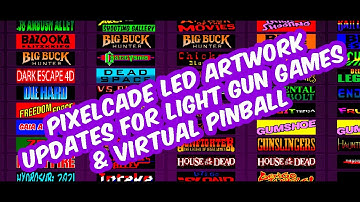 Pixelcade LED Artwork Updates for Light Gun Games & Virtual Pinball
