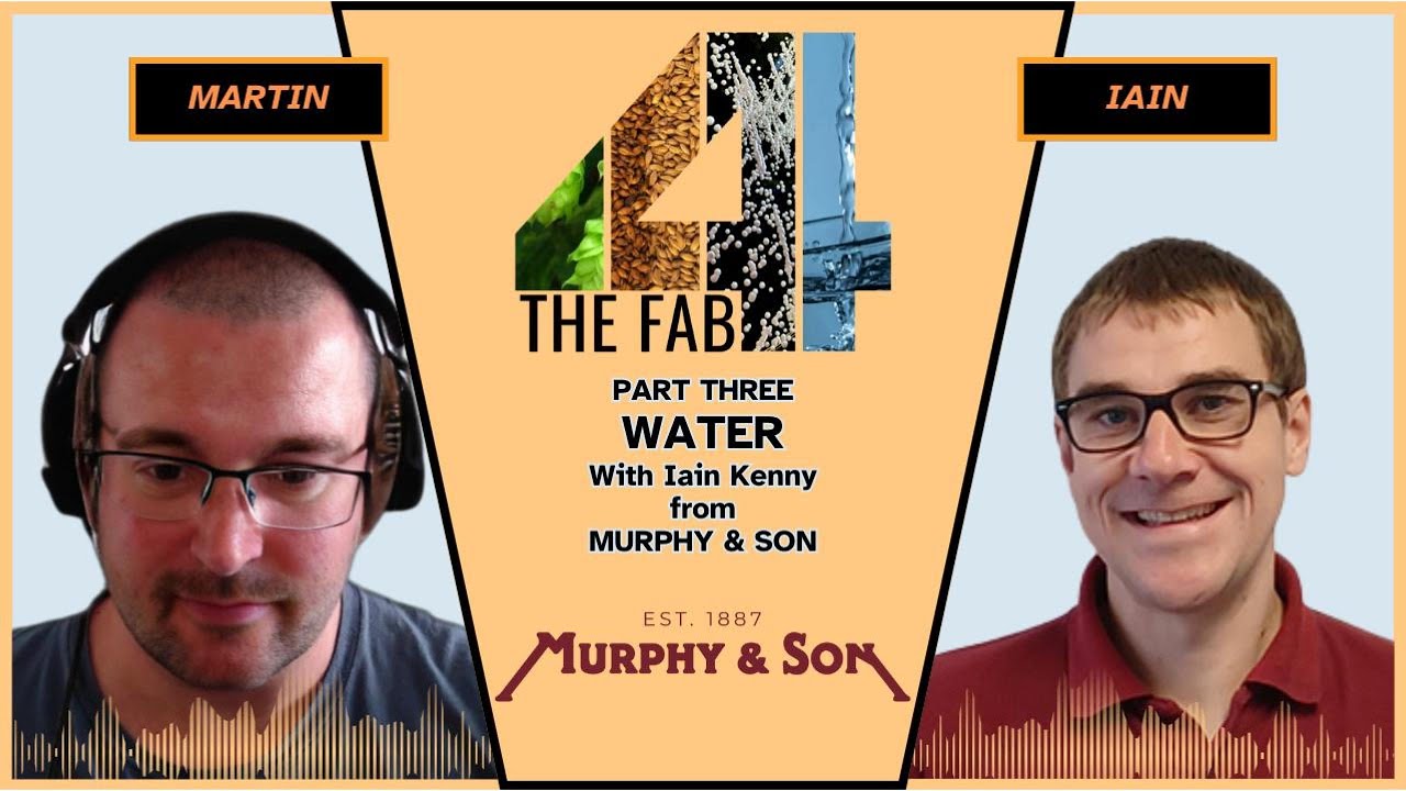 The Fab Four: Water with Iain Kenny of Murphy and Son