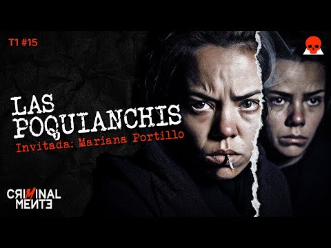 LAS POQUIANCHIS | Invitada: Mariana Portillo - T1 E015