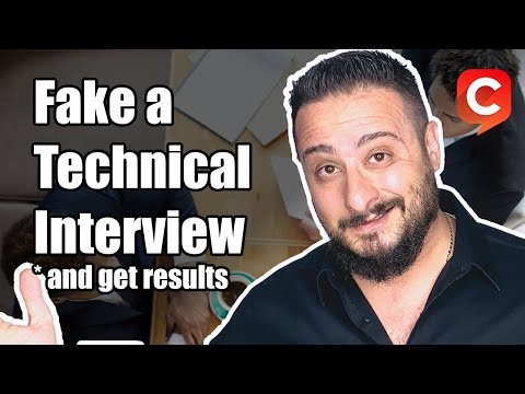 Fake a Technical Interview and get Results! Hiring Technical Resources.  tech interview