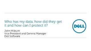 2014 Cyber Security Session 10 - Who Has My Data and How Did They Get It?