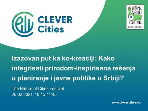 Izazovan put ka ko-kreaciji: Kako integrisati prirodom-inspirisana rešenja u planiranje u Srbiji?