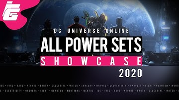 DCUO All Power Sets Showcase 2020 | iEddy Gaming