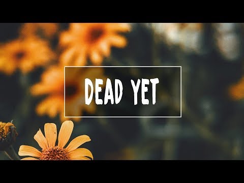 Gabriel Black - Dead Yet (Lyrics) ft. Phem