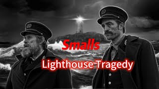 My Deceased Colleague Comes Knocking Every Night | The Smalls Lighthouse Tragedy