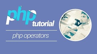 PHP Tutorial | Operators