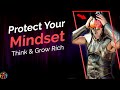 Protect Your Mindset. Think & Grow Rich. HJ 😎