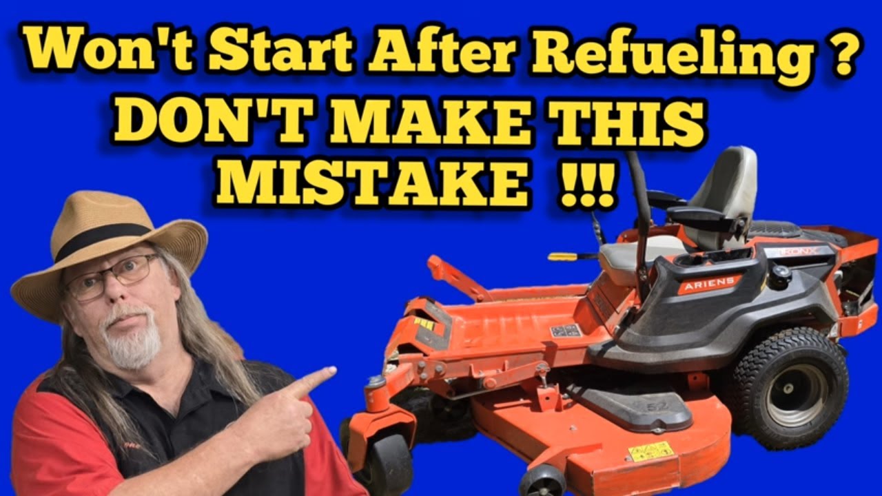Don't Replace Parts Yet! Zero Turn Mower Won't Start After Refueling