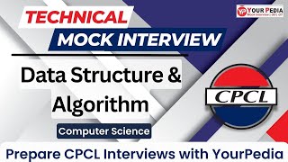 Data Structure & Algorithm  Mock Interview for CPCL | CSE | Prepare Interviews with YourPedia
