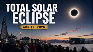 LIVE: Total Solar Eclipse Over Reykjavík, Iceland | August 12, 2026