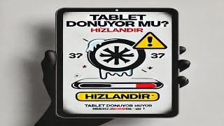 🔥 Tableti̇ni̇z Donuyor Mu? 😱 Yavaşliğa Son 🚀