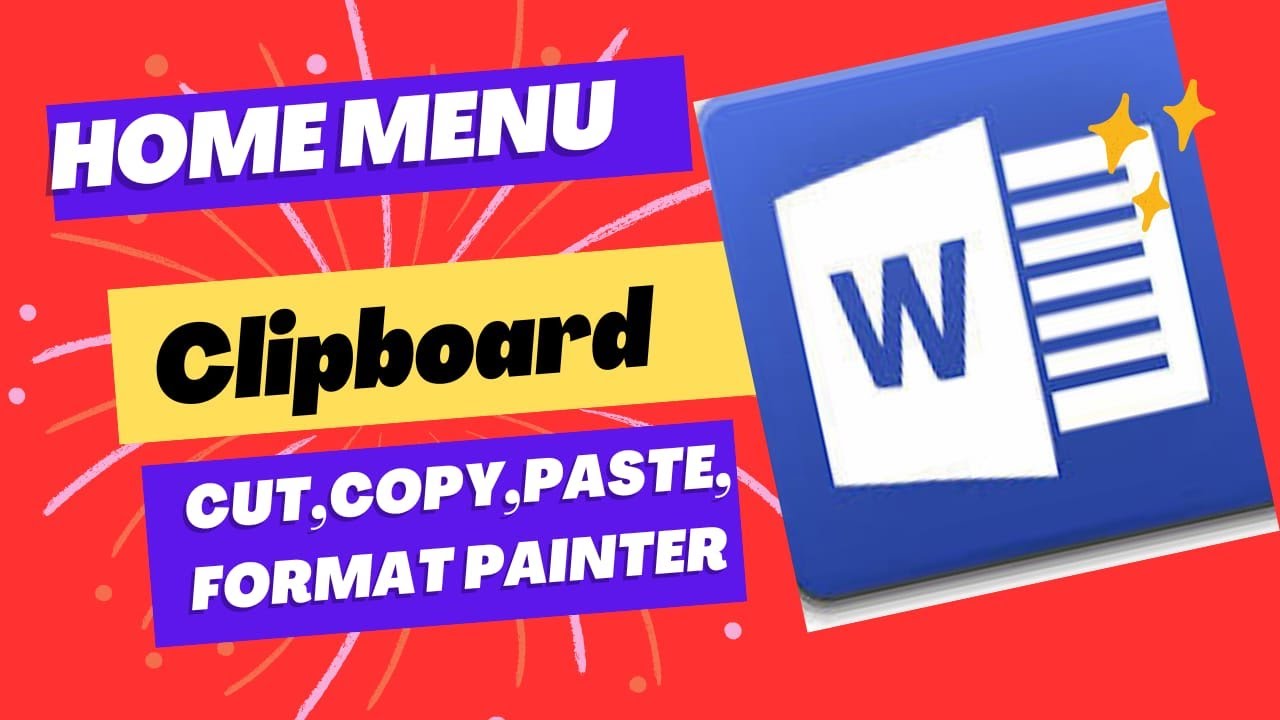 MS WORD || HOME MENU || CLIPBOARD || CUT || COPY || PASTE || FORMAT ...