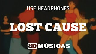 Billie Eilish - LOST CAUSE (8D AUDIO)