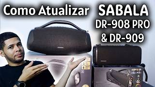 Como Atualizar o Firmware das Caixas Sabala DR-908 Pro e DR-909 (Passo a Passo)