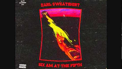 Earl Sweatshirt - High 6AM Rambling at the 5th (So...