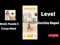 Brain Puzzle 3 Crazy Mind Zombie Repel Walkthrough | Solutionguruji🔥