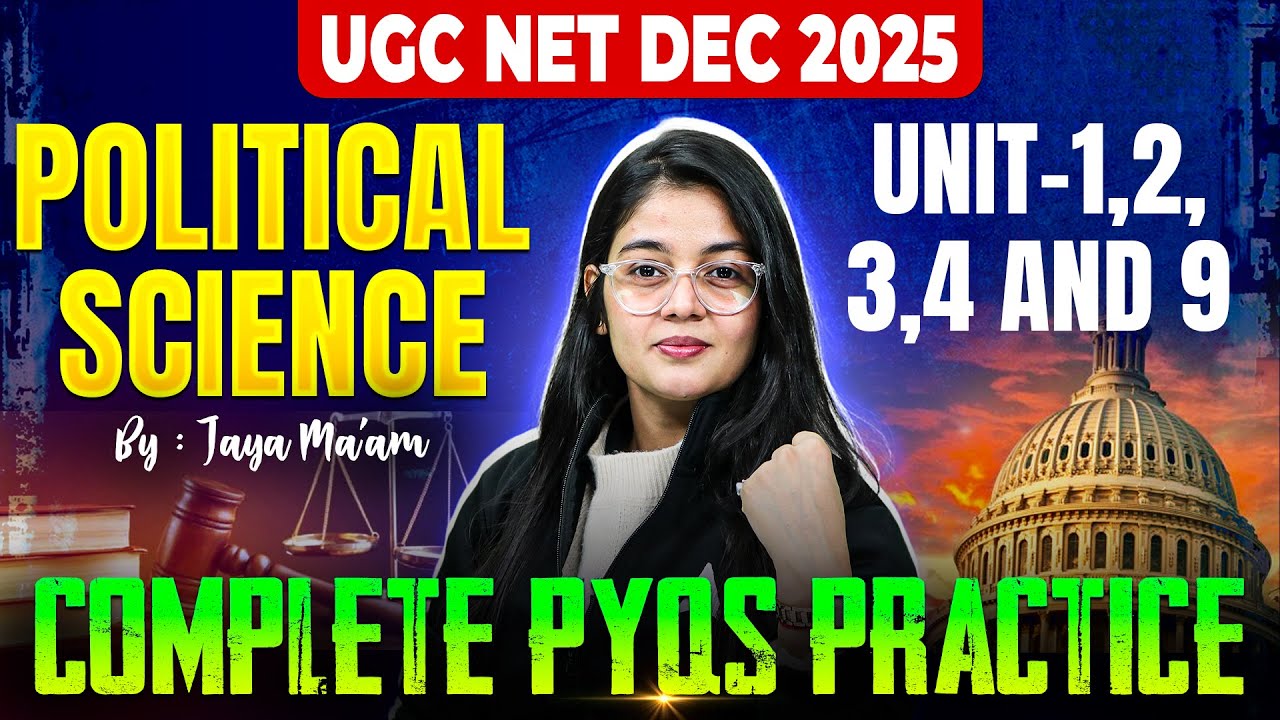 UGC NET Political Science Unit 1,2,3,4 & 9 | UGC NET Political Science Marathon By Jaya Ma'am