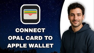 How To Connect Opal Card To Apple Wallet (Latest Update 2025)