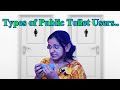 Types of public toilet users  malayalam skit  b4 ainuus