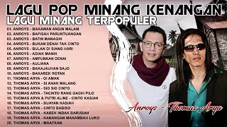 Lagu Minang Kenangan Anroys Dan Thomas Arya || Lagu Minang Terpopuler Sepanjang Masa