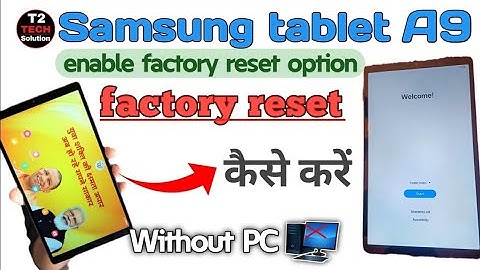 Govt tablet factory reset kaise kare|| Samsung tablet a9 factory reset|| up, Rajasthan, Any state