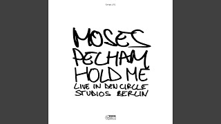 HOLD ME (LIVE IN DEN CIRCLE STUDIOS BERLIN)