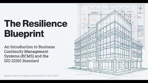 What is BCMS ISO 22301:2019 Standards