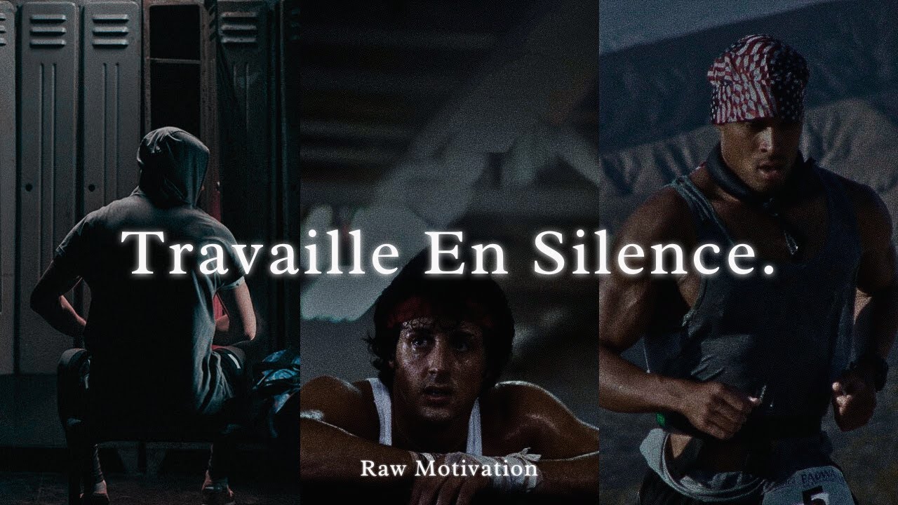 Travaille en Silence, Laisse Ton SUCCÈS Parler ! - (La Meilleure Vidéo de Motivation !)