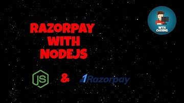 Razorpay with Nodejs | Payment Gateway Integration | Part - 1 | 2021