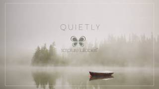 "Quietly" - A new Instrumental Piano Album from Scripture Lullabies chords