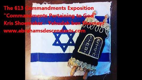 The 613 Commandments Exposition: About God