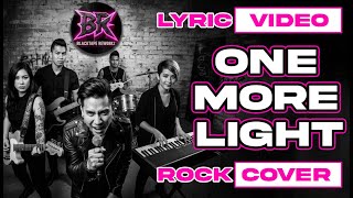 Blacktape Reworkz - One More Light (Rock Version)