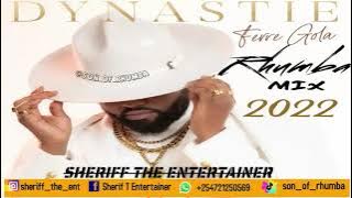 🔥SLOW RHUMBA 2022 FT FERRE GOLA DYNASTIE ALBUM -SHERIFF THE ENTERTAINER🎧