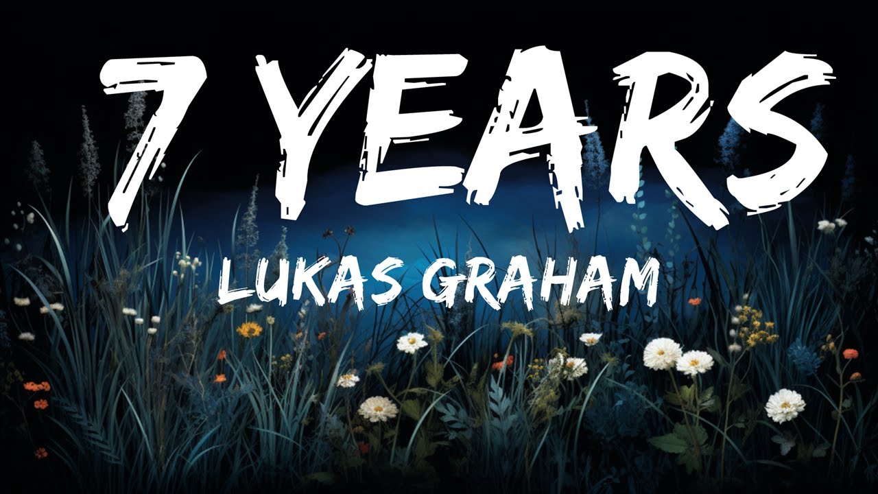 [1 Hour] Lukas Graham 7 Years (Lyrics) Café Lyrics YouTube
