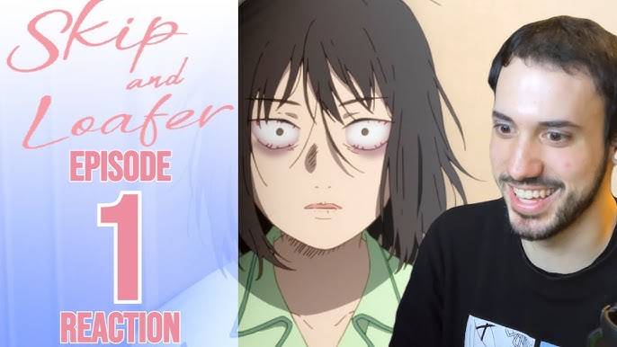 Animehouse — Skip and Loafer Episode 11: Hype and Excitement