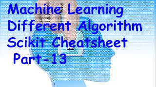 Machine learning Algorithm Scikit Cheatsheet Tutorial 13